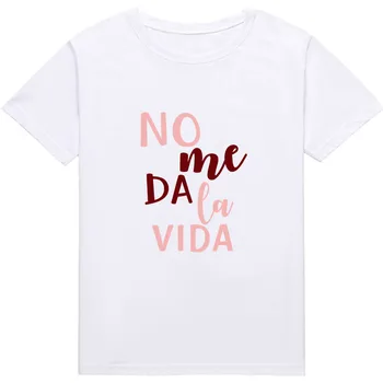 Nedod Man Dzīvē spāņu Modes Burtu T krekls Harajuku O-veida Kakla T-Krekls Vasaras Īsām Piedurknēm Gadījuma Streetwear T Topi